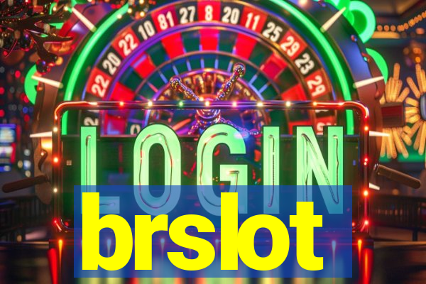 brslot