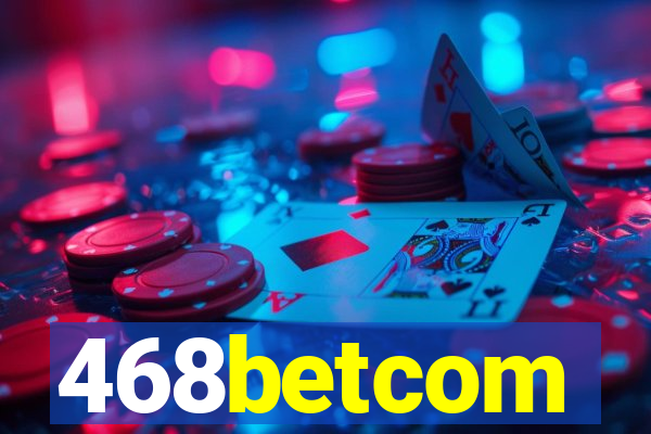 468betcom