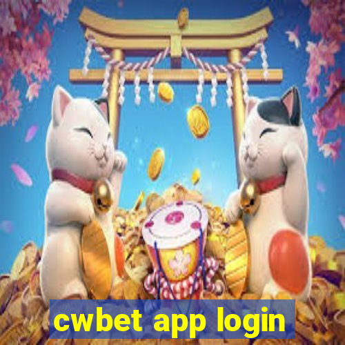 cwbet app login