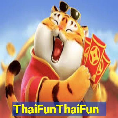 ThaiFunThaiFun