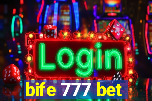 bife 777 bet