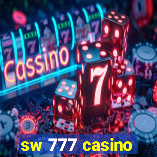 sw 777 casino