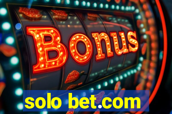 solo bet.com