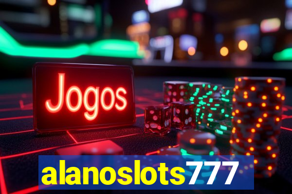 alanoslots777