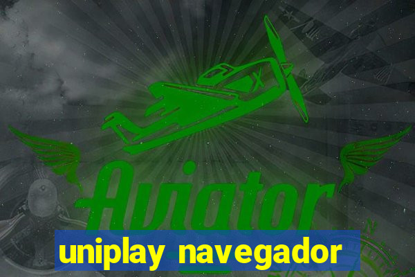 uniplay navegador