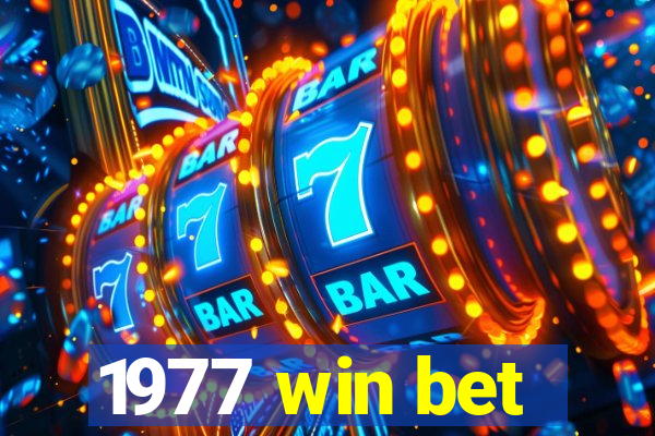 1977 win bet