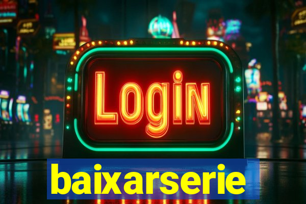 baixarserie