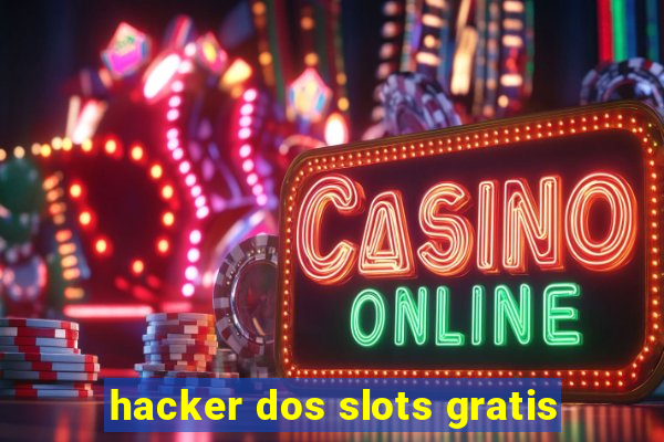 hacker dos slots gratis