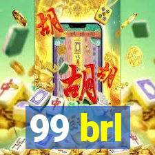 99 brl