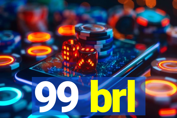 99 brl