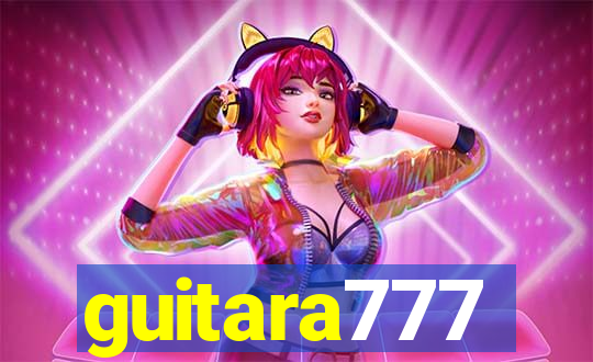 guitara777