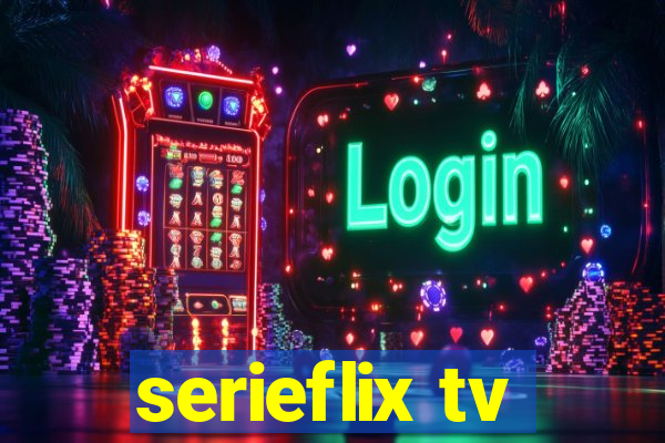 serieflix tv