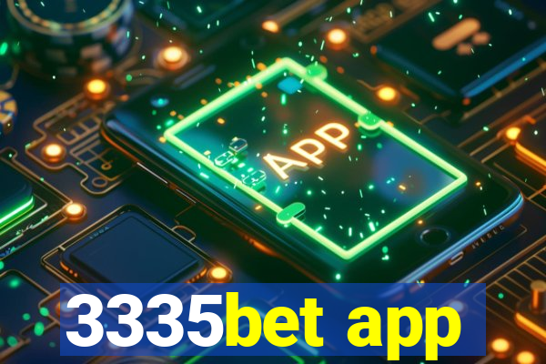 3335bet app