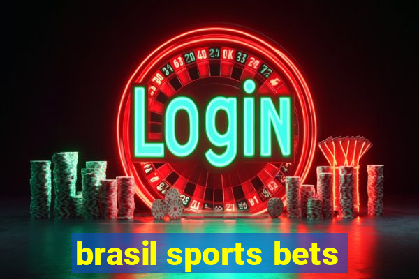 brasil sports bets