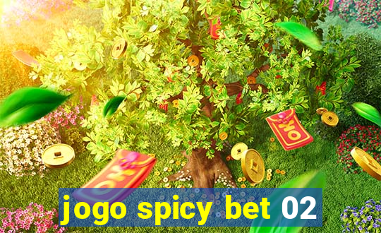 jogo spicy bet 02