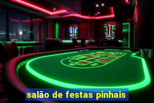 salão de festas pinhais