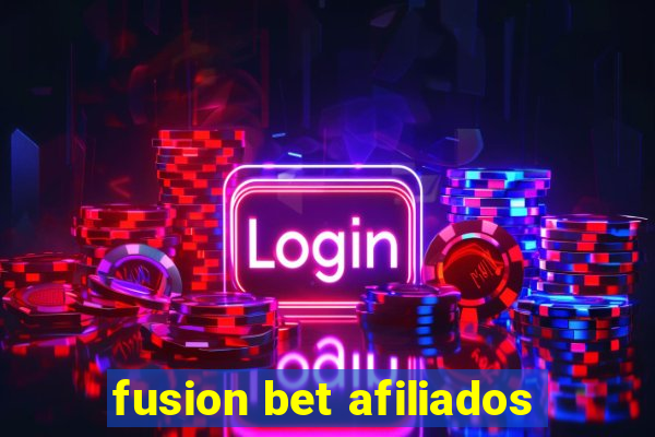 fusion bet afiliados