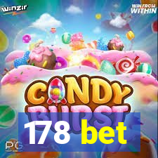 178 bet