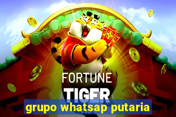 grupo whatsap putaria