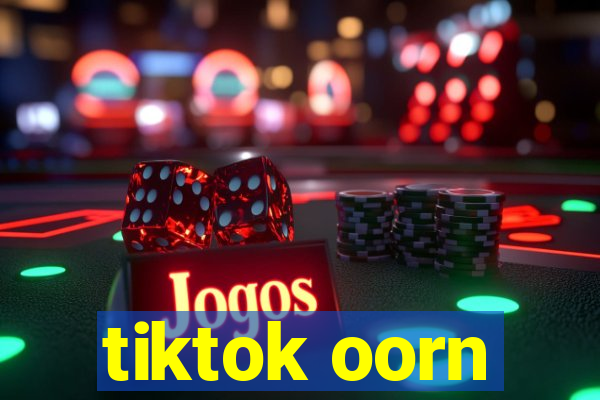 tiktok oorn