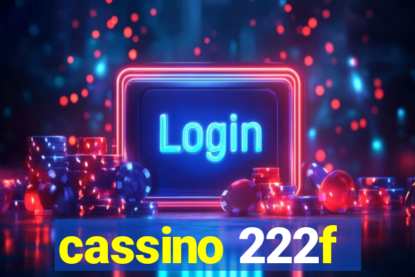 cassino 222f