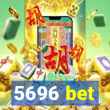 5696 bet