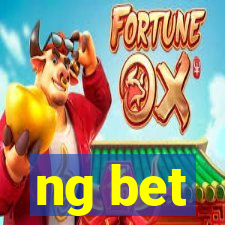 ng bet