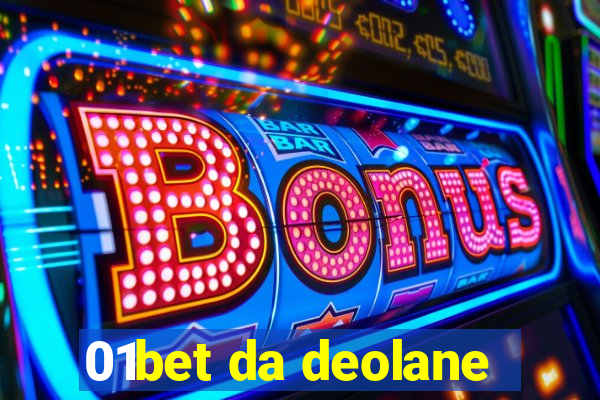 01bet da deolane