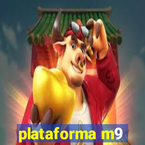 plataforma m9