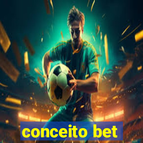 conceito bet