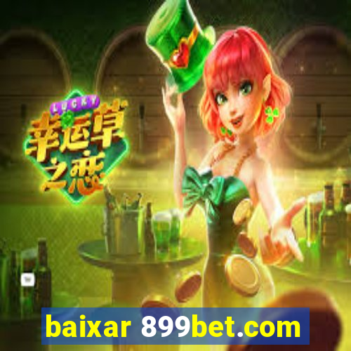 baixar 899bet.com