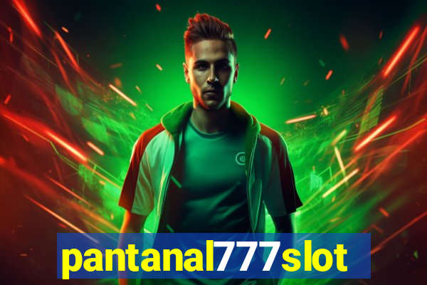 pantanal777slots.com