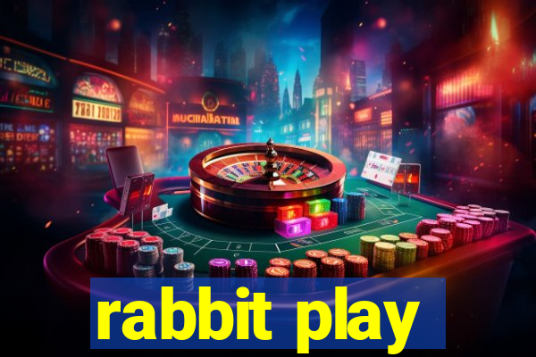 rabbit play