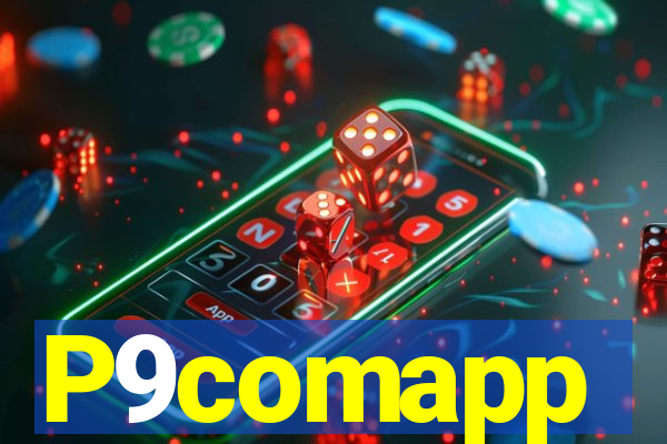 P9comapp