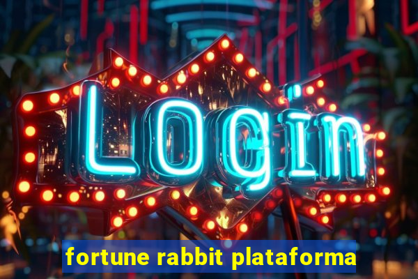 fortune rabbit plataforma