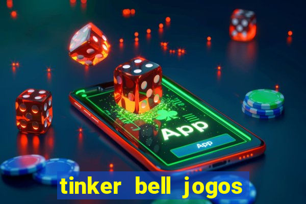 tinker bell jogos do refugio das fadas completo dublado