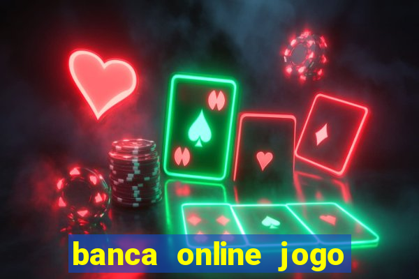 banca online jogo do bicho