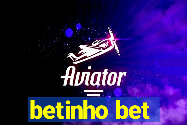 betinho bet