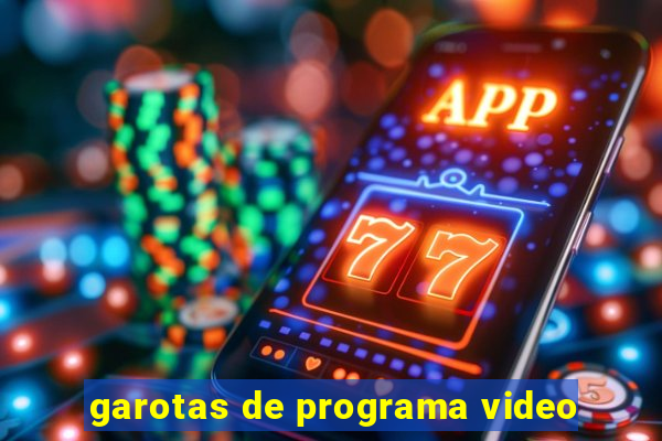 garotas de programa video