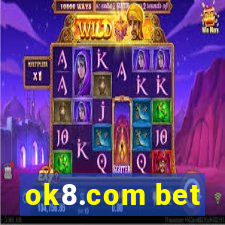 ok8.com bet