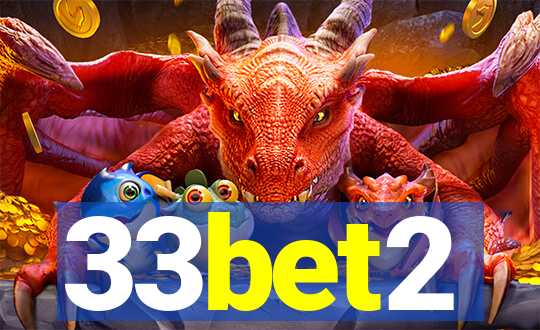 33bet2