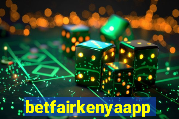 betfairkenyaapp