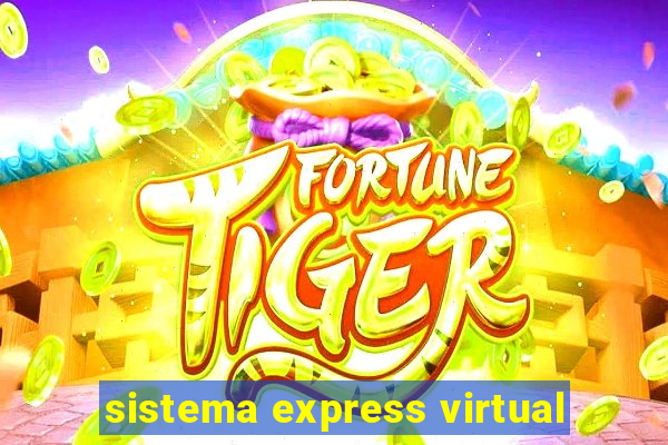 sistema express virtual