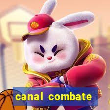 canal combate multicanais ao vivo