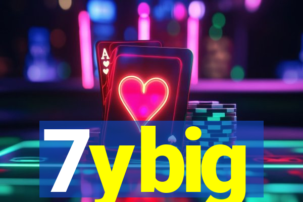 7ybig