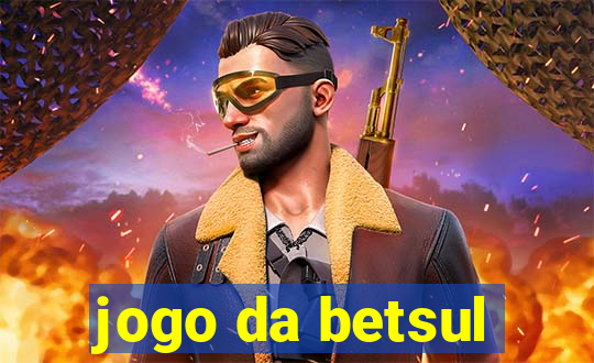 jogo da betsul