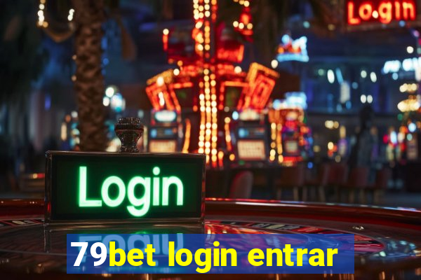 79bet login entrar