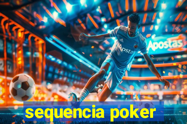 sequencia poker