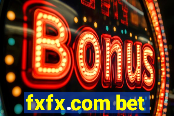 fxfx.com bet