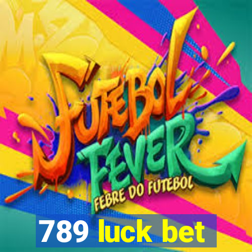 789 luck bet